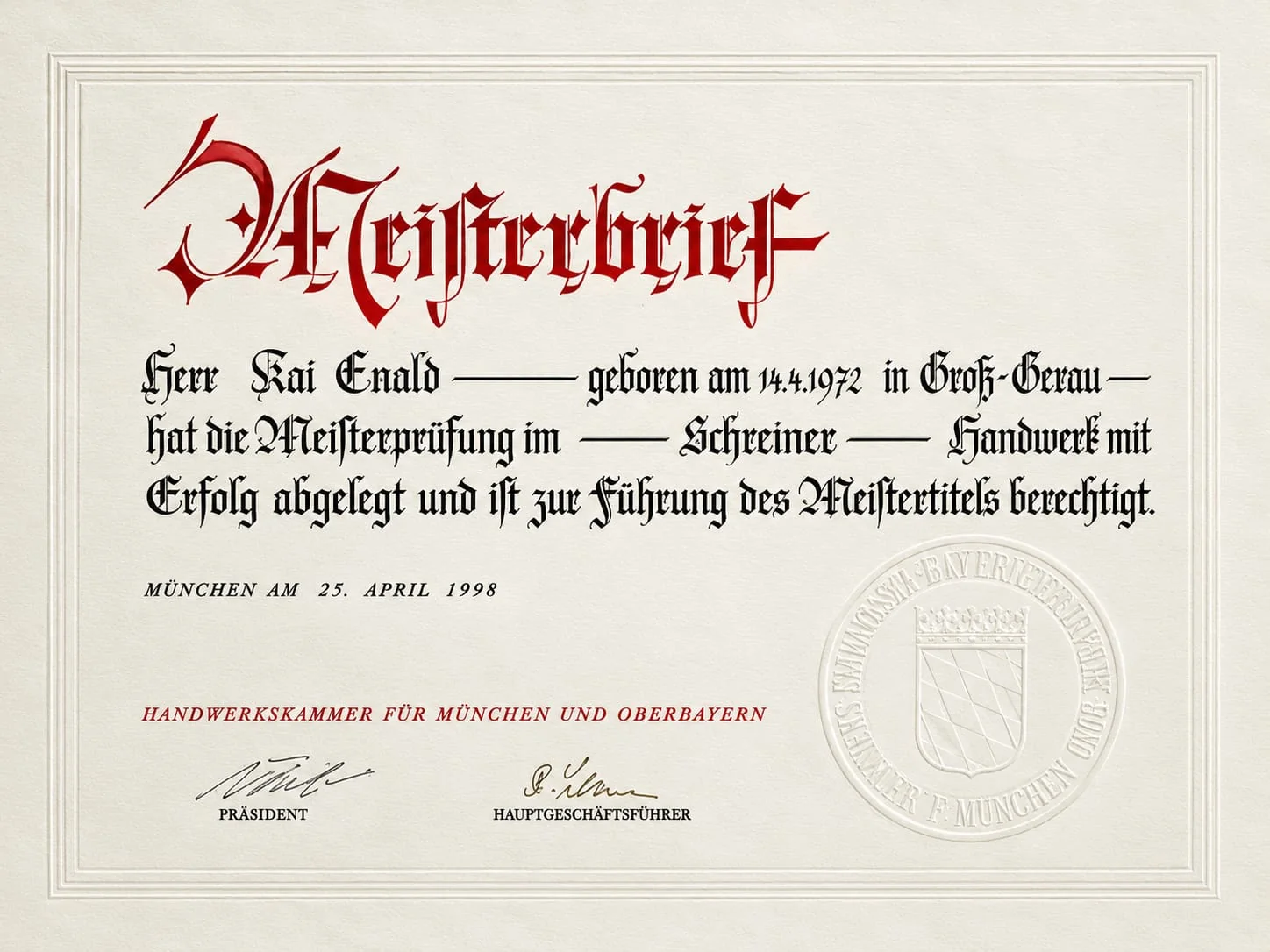 Meisterbrief von Kai Ewald: Meisterprüfung im Schreinerhandwerk, München, 25. April 1998, Handwerkskammer für München und Oberbayern